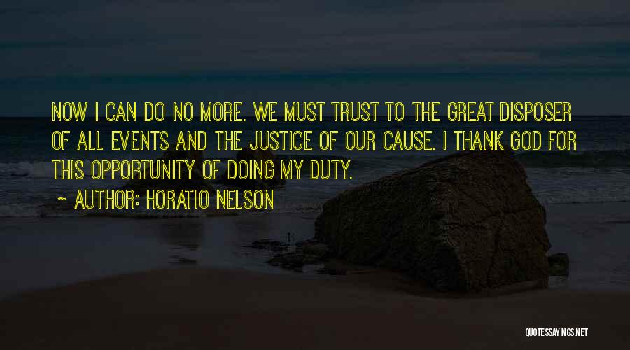 Nelson Horatio Quotes By Horatio Nelson