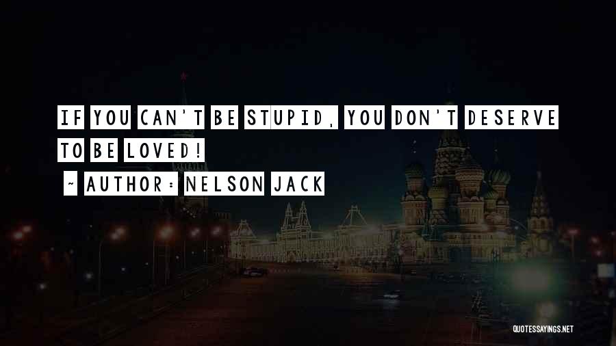 Nelson Jack Quotes 1136167