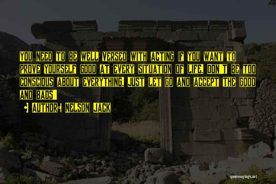 Nelson Jack Quotes 1226558