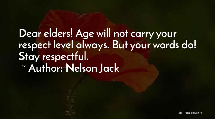 Nelson Jack Quotes 1624809