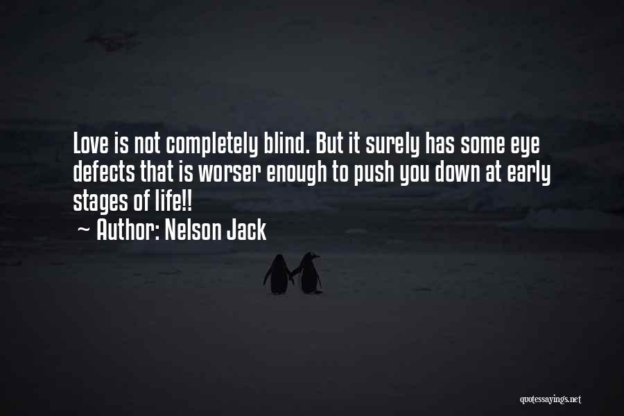 Nelson Jack Quotes 2139275