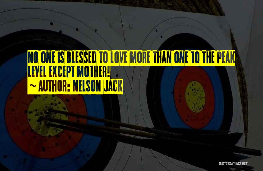 Nelson Jack Quotes 587806