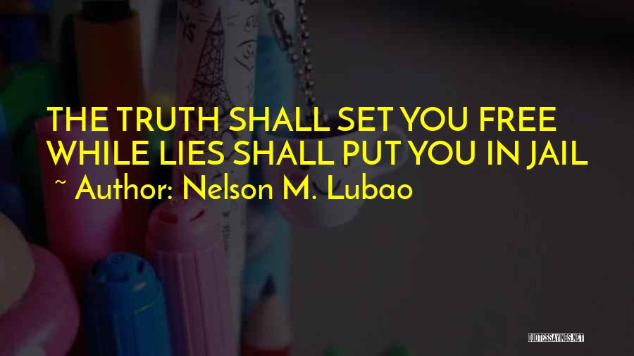 Nelson M. Lubao Quotes 746979