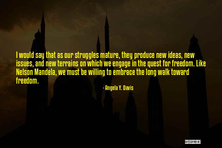 Nelson Mandela Freedom Quotes By Angela Y. Davis Nelson Mandela Freedom Quotes By Angela Y. Davis