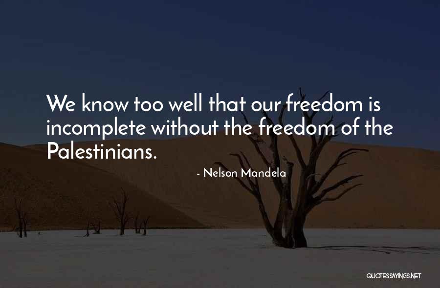 Nelson Mandela Freedom Quotes By Nelson Mandela Nelson Mandela Freedom Quotes By Nelson Mandela