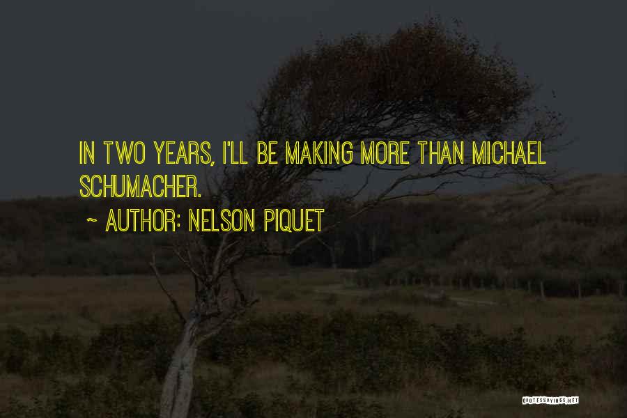 Nelson Piquet Quotes 1786459