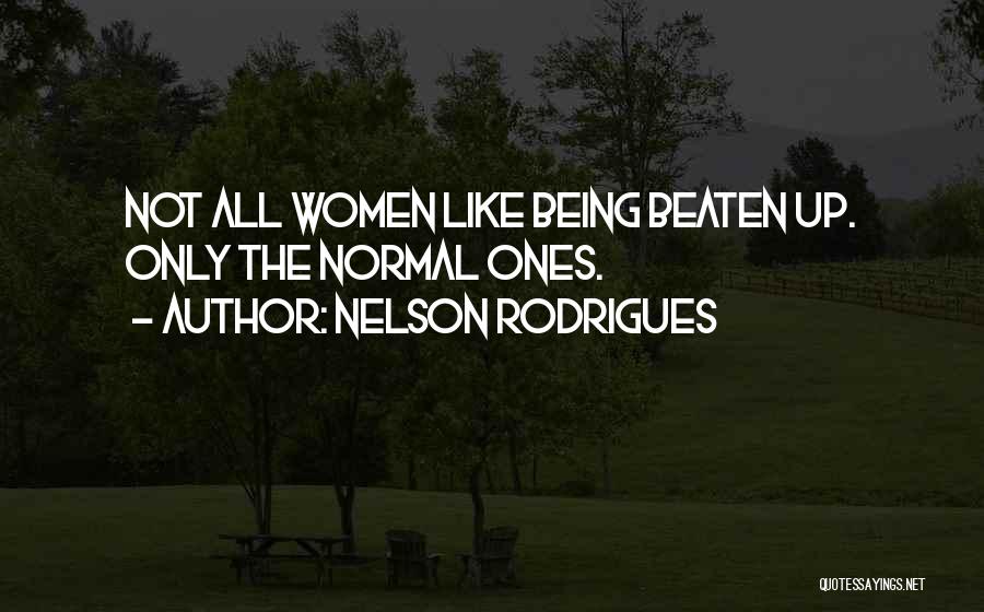 Nelson Rodrigues Quotes 1354845