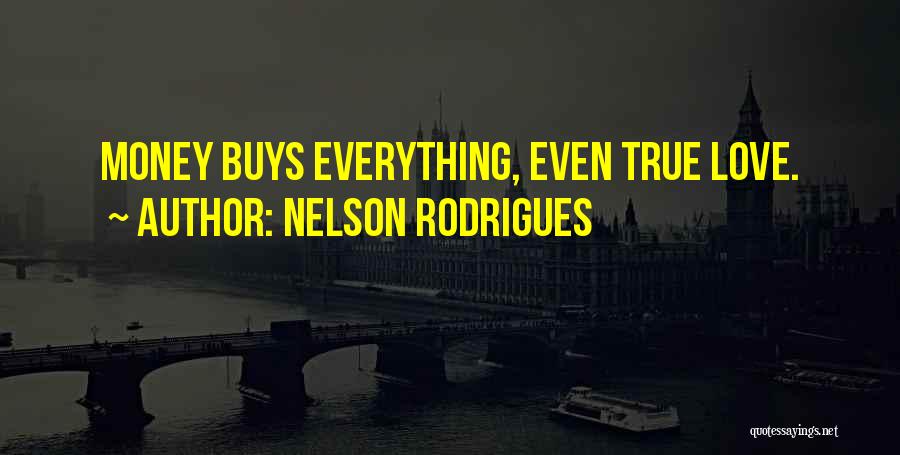 Nelson Rodrigues Quotes 948224