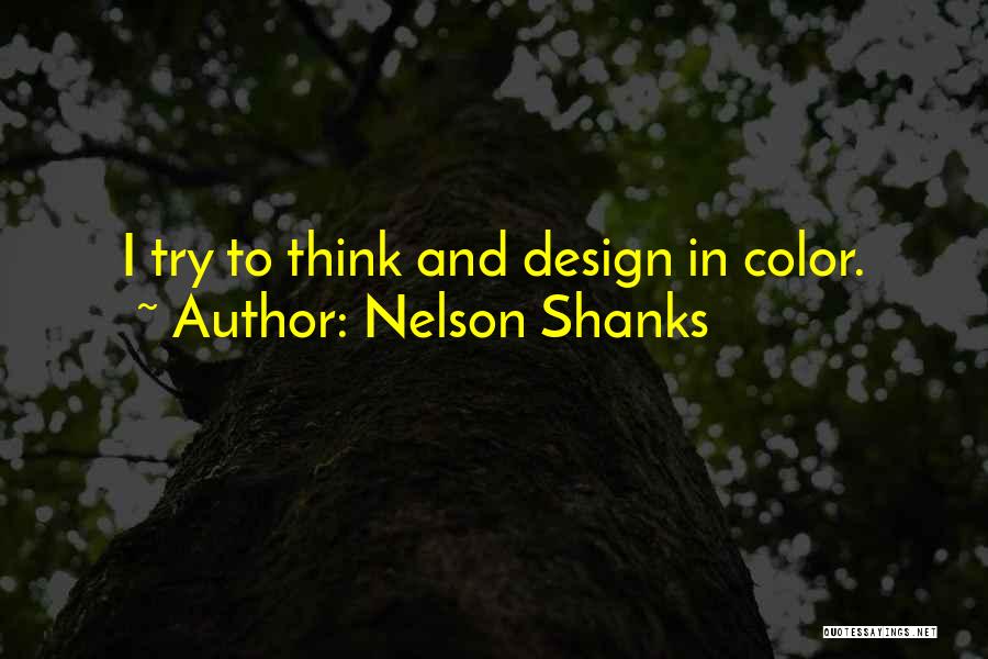 Nelson Shanks Quotes 401368