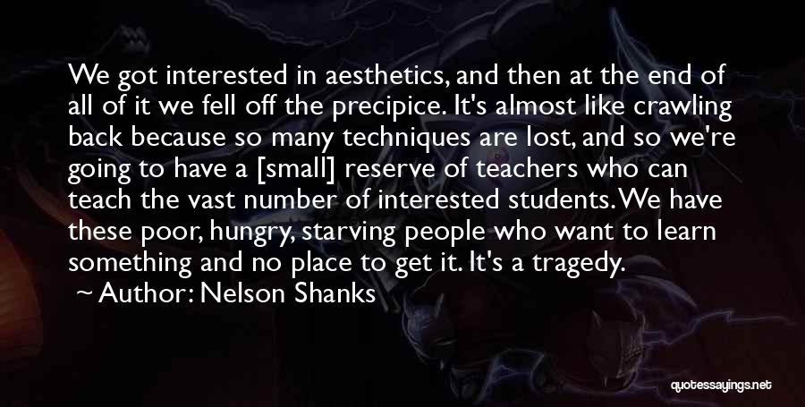 Nelson Shanks Quotes 837627