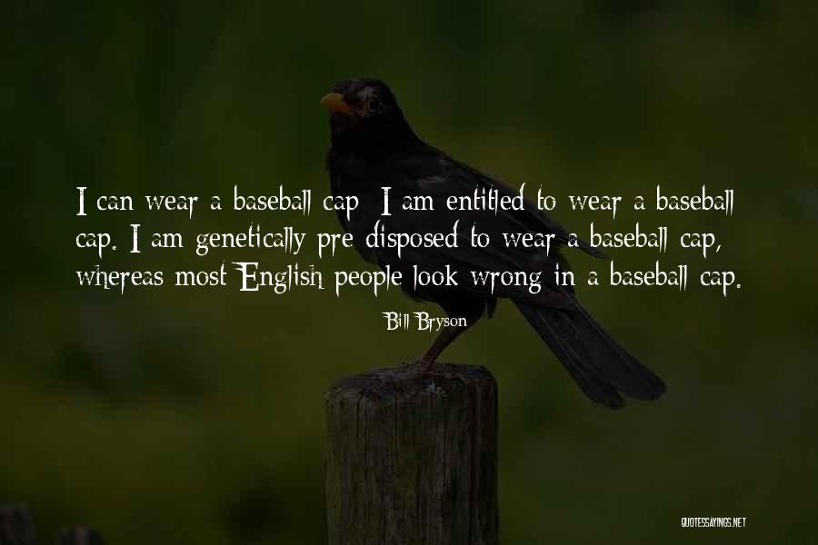 Nelsy Vargas Quotes By Bill Bryson Nelsy Vargas Quotes By Bill Bryson