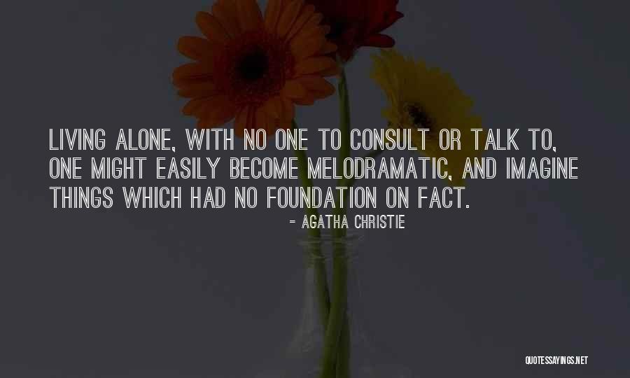 Nelvana Quotes By Agatha Christie Nelvana Quotes By Agatha Christie