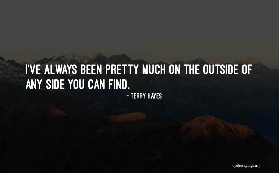 Nem Csak Hogy Quotes By Terry Hayes Nem Csak Hogy Quotes By Terry Hayes