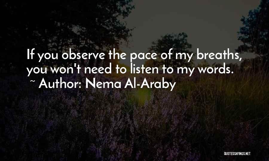 Nema Al-Araby Quotes 1553935