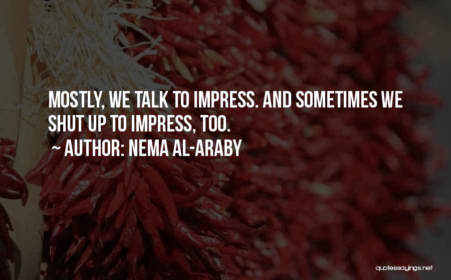Nema Al-Araby Quotes 1745035