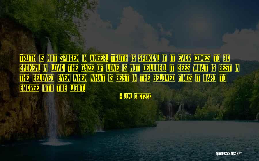 Nemaifiind Quotes By J.M. Coetzee Nemaifiind Quotes By J.M. Coetzee