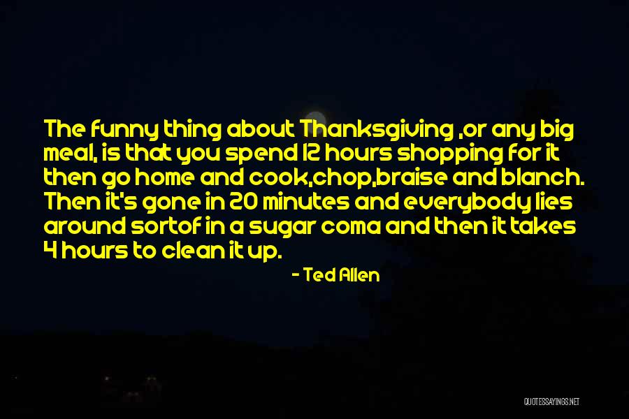 Nemajke Quotes By Ted Allen Nemajke Quotes By Ted Allen