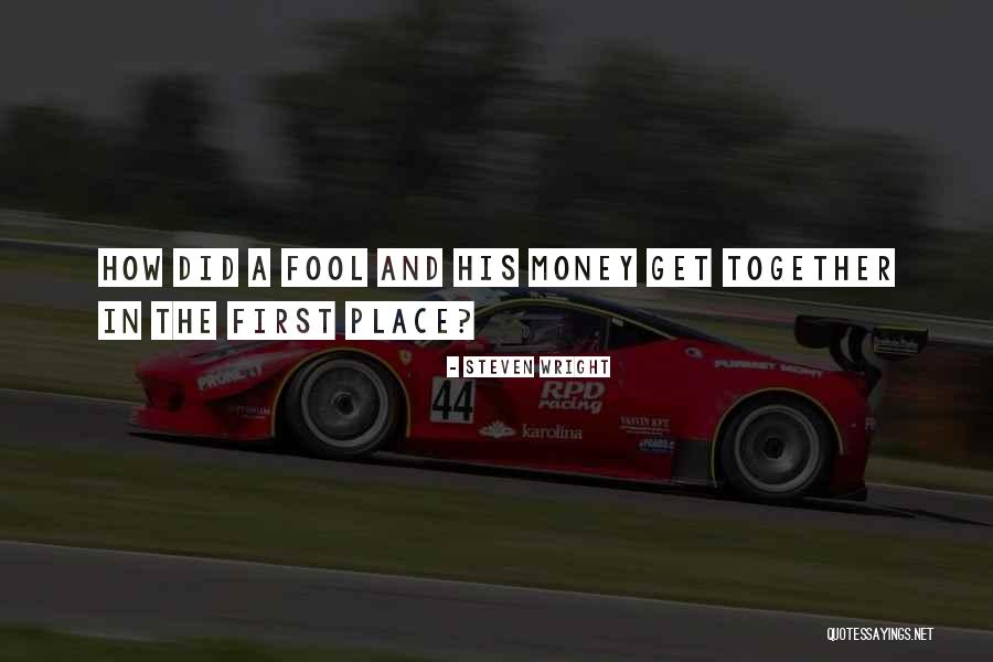 Nemarniki Quotes By Steven Wright Nemarniki Quotes By Steven Wright