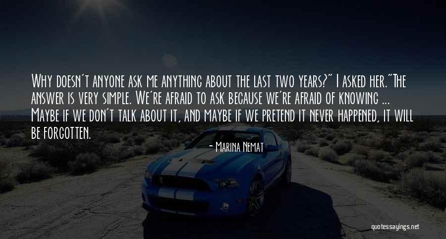 Nemat Quotes By Marina Nemat Nemat Quotes By Marina Nemat