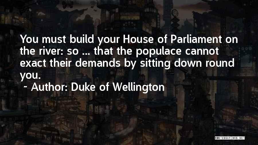 Nemazol Quotes By Duke Of Wellington