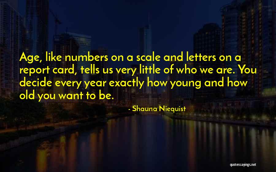 Nemee Cabinetry Quotes By Shauna Niequist Nemee Cabinetry Quotes By Shauna Niequist