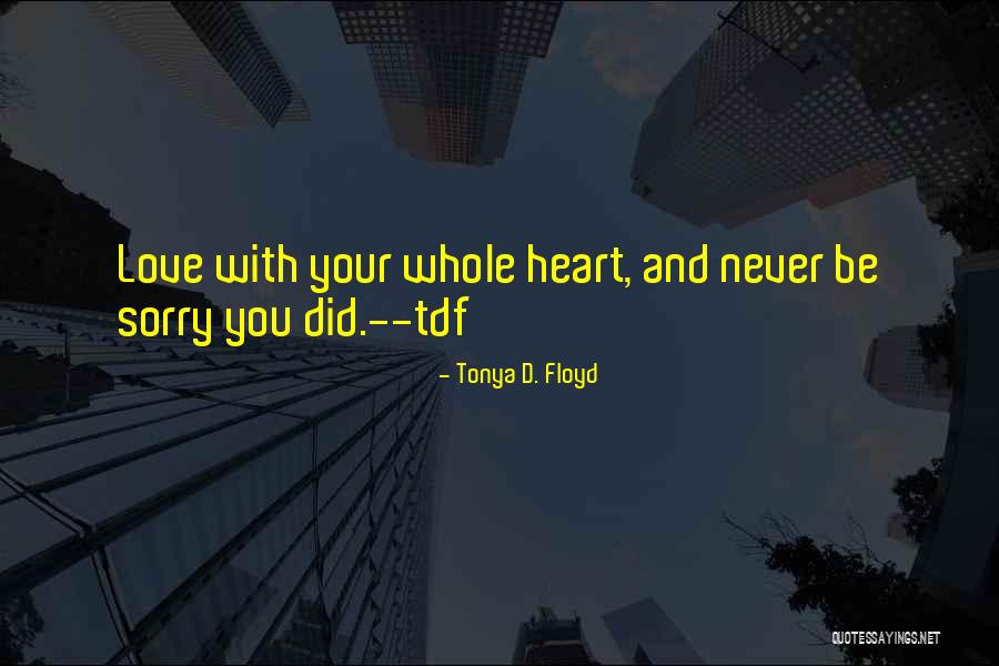 Nememes Quotes By Tonya D. Floyd Nememes Quotes By Tonya D. Floyd