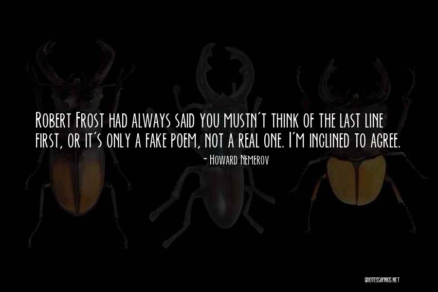 Nemerov Quotes By Howard Nemerov Nemerov Quotes By Howard Nemerov