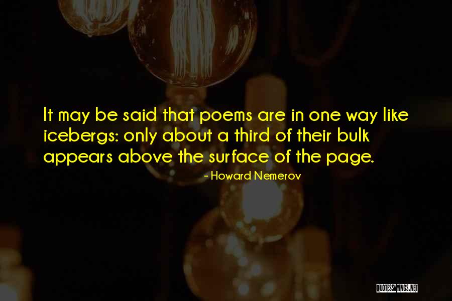 Nemerov Quotes By Howard Nemerov Nemerov Quotes By Howard Nemerov