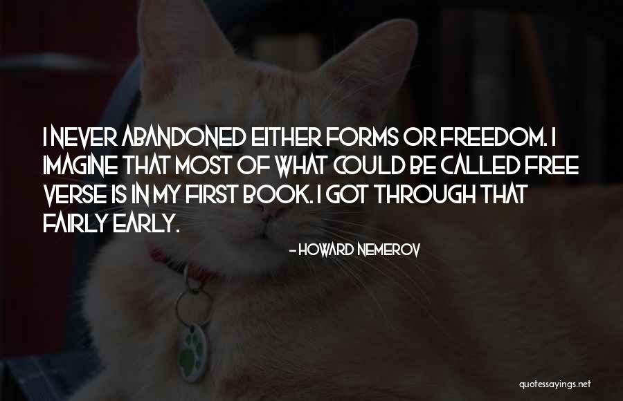 Nemerov Quotes By Howard Nemerov Nemerov Quotes By Howard Nemerov