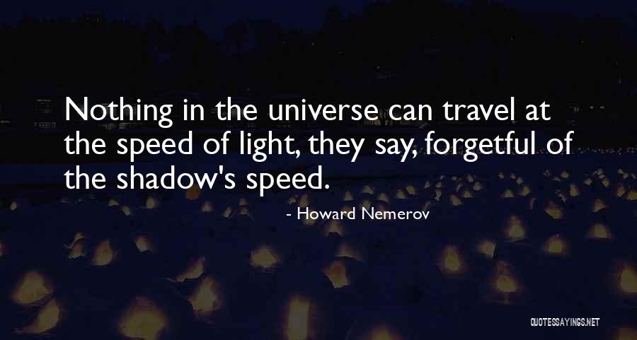 Nemerov Quotes By Howard Nemerov Nemerov Quotes By Howard Nemerov