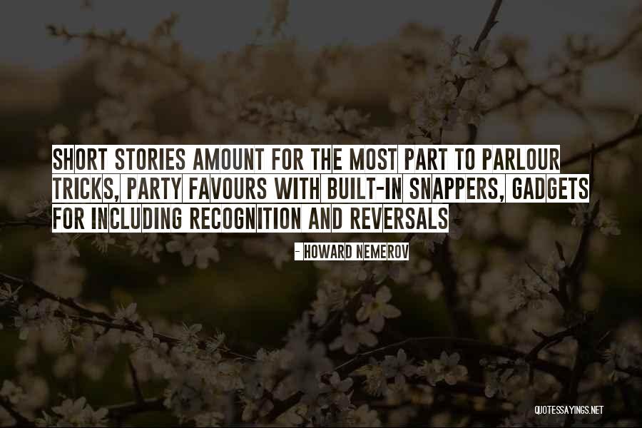 Nemerov Quotes By Howard Nemerov Nemerov Quotes By Howard Nemerov