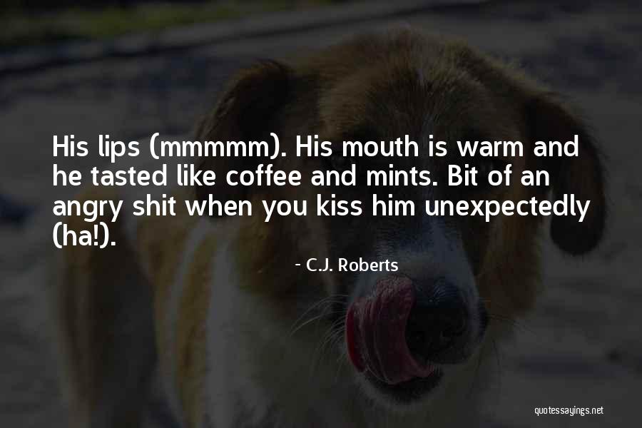 Nemesio Oseguera Quotes By C.J. Roberts Nemesio Oseguera Quotes By C.J. Roberts