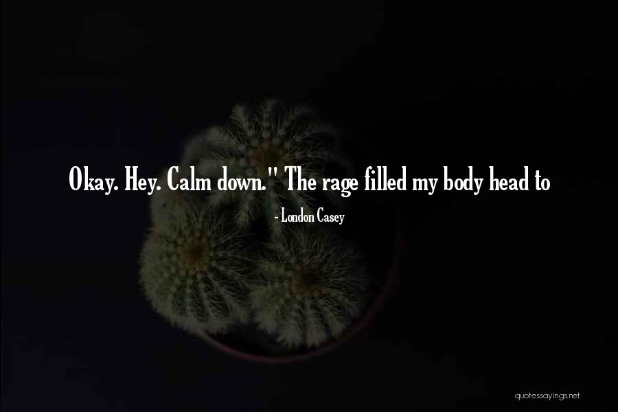 Nemine Definicion Quotes By London Casey