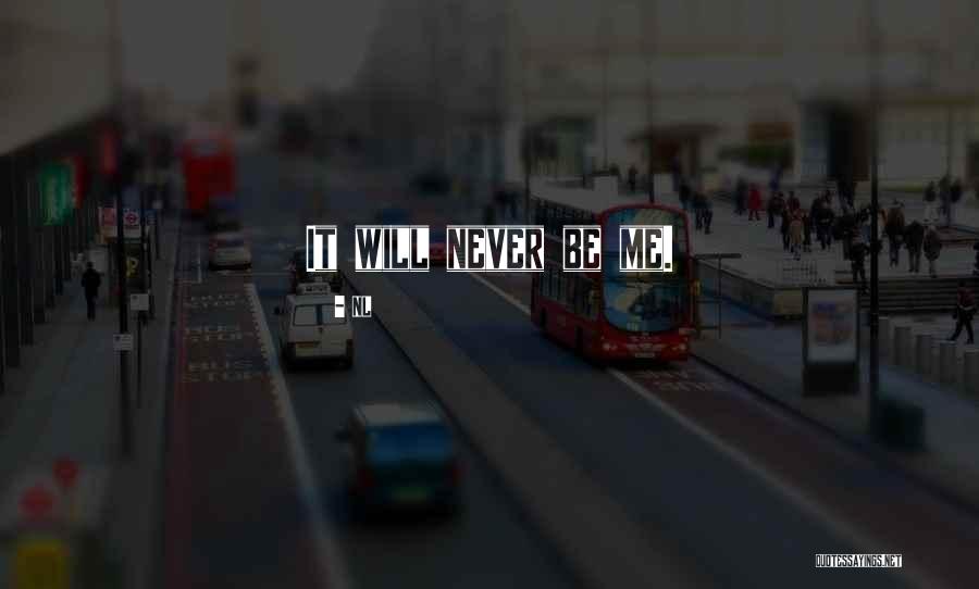 Nemiranda Quotes By Nl Nemiranda Quotes By Nl
