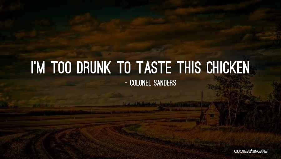 Nemiri Ivo Quotes By Colonel Sanders Nemiri Ivo Quotes By Colonel Sanders