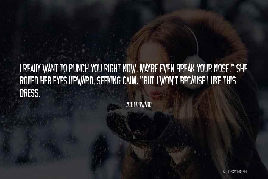 Nemiriah Quotes By Zoe Forward Nemiriah Quotes By Zoe Forward