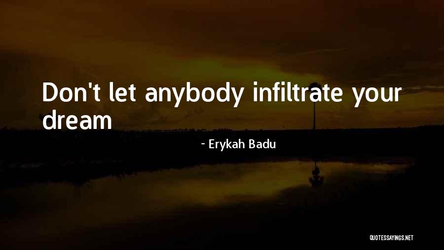 Nemirna Crijeva Quotes By Erykah Badu Nemirna Crijeva Quotes By Erykah Badu