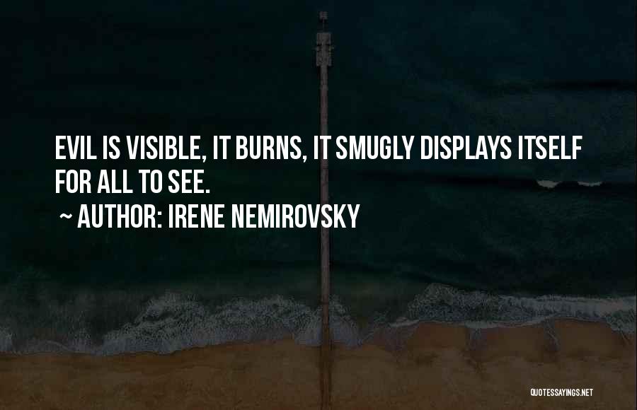 Nemirovsky Quotes By Irene Nemirovsky