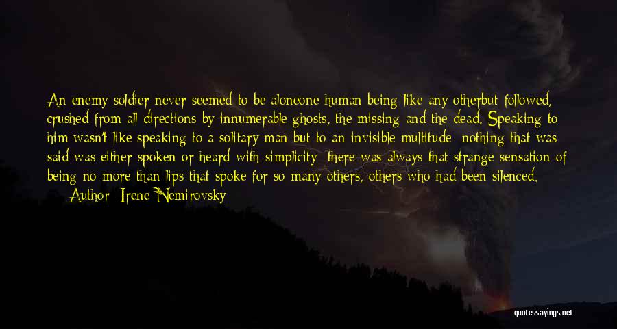 Nemirovsky Quotes By Irene Nemirovsky