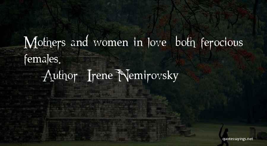 Nemirovsky Quotes By Irene Nemirovsky