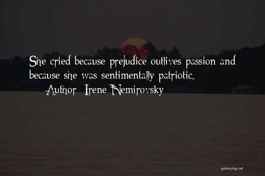 Nemirovsky Quotes By Irene Nemirovsky