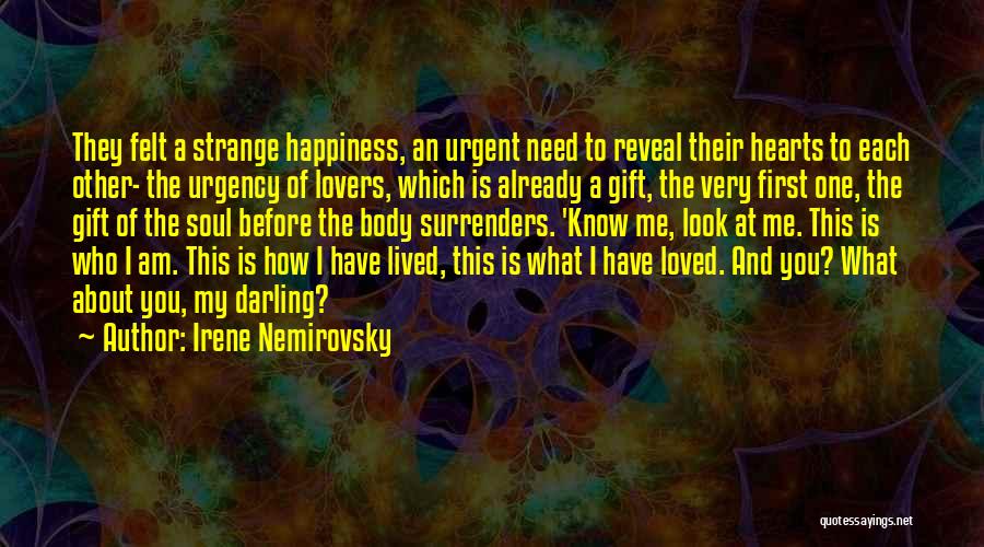 Nemirovsky Quotes By Irene Nemirovsky