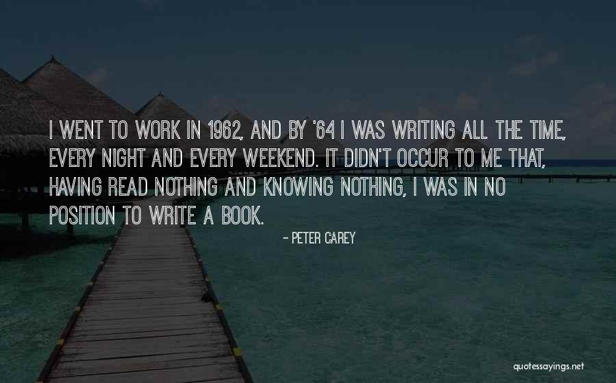 Nemirtingi Zodziai Quotes By Peter Carey Nemirtingi Zodziai Quotes By Peter Carey