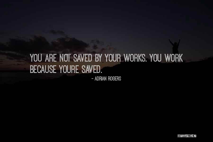 Nemirtingieji Filmas Quotes By Adrian Rogers Nemirtingieji Filmas Quotes By Adrian Rogers