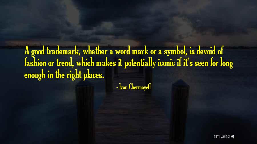 Nemirtingieji Filmas Quotes By Ivan Chermayeff Nemirtingieji Filmas Quotes By Ivan Chermayeff
