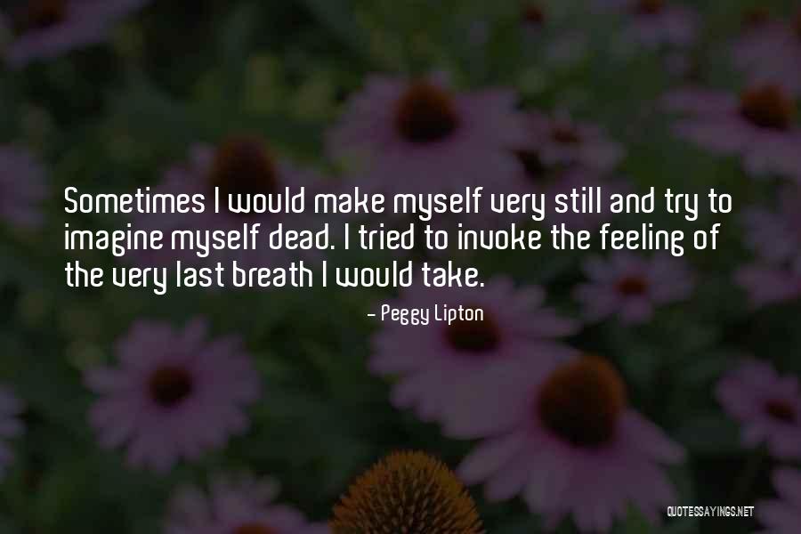 Nemith Volvo Quotes By Peggy Lipton Nemith Volvo Quotes By Peggy Lipton
