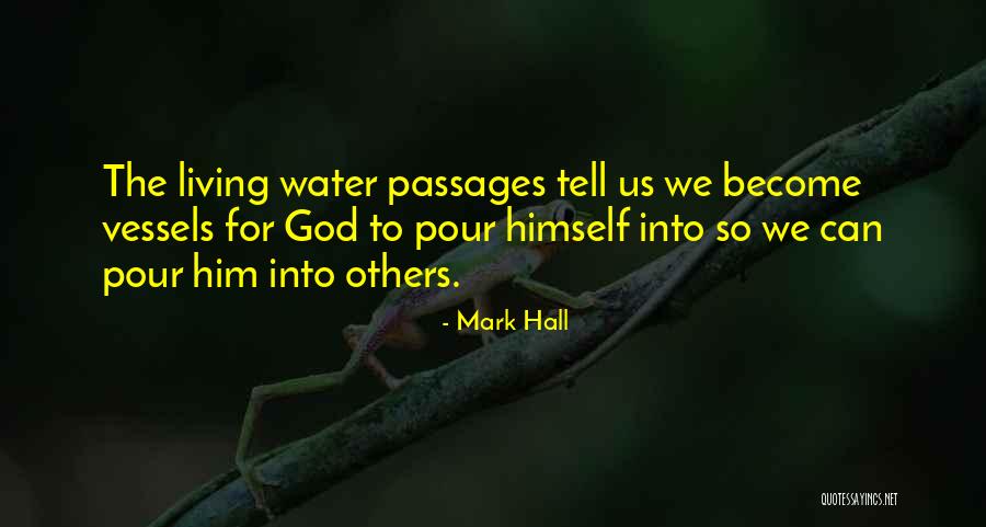 Nemizzez Quotes By Mark Hall Nemizzez Quotes By Mark Hall