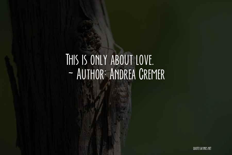 Nemling Quotes By Andrea Cremer