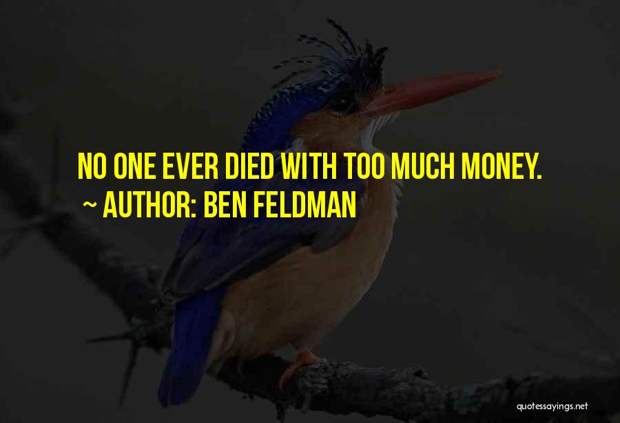Nemling Quotes By Ben Feldman