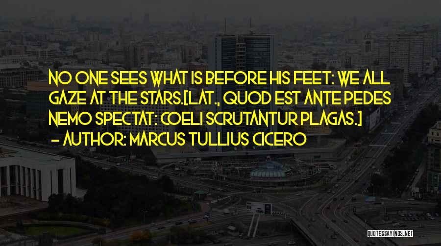 Nemo Quotes By Marcus Tullius Cicero